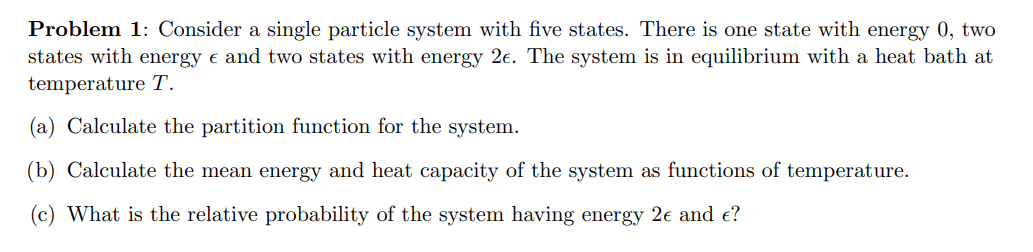 Solved Problem 1: Consider A Single Particle System With | Chegg.com