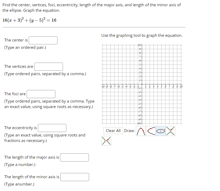 Find the center, vertices, foci, eccentricity, length | Chegg.com