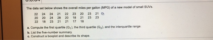 Solved The data set below shows the overall miles per gallon | Chegg.com