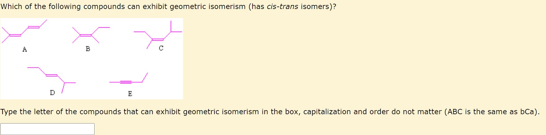 Solved Which Of The Following Compounds Can Exhibit Chegg