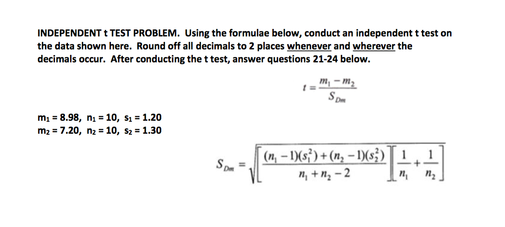 Solved INDEPENDENT I TEST PROBLEM. Using the formulae below, | Chegg.com