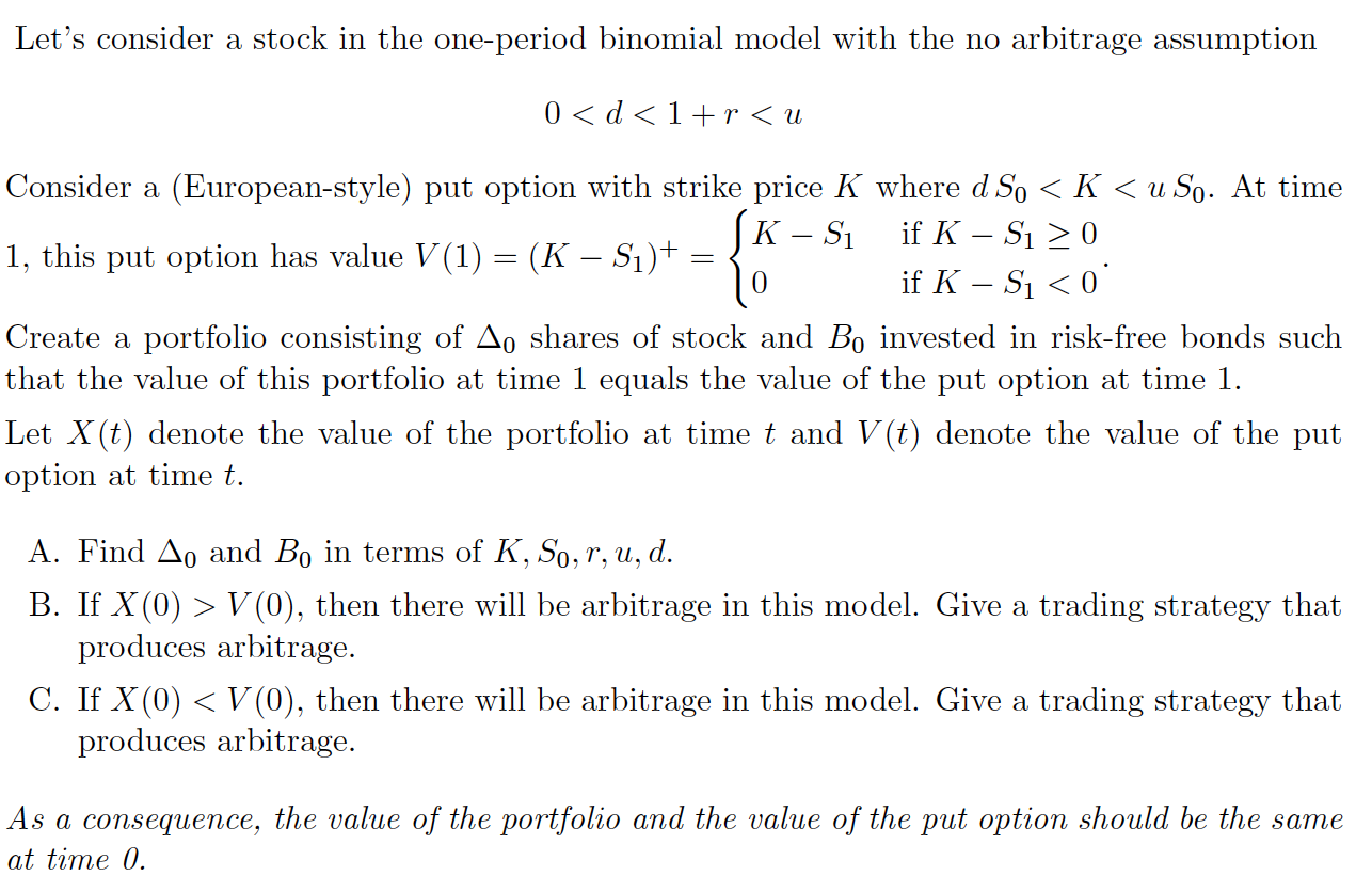 Let’s consider a stock in the one-period binomial | Chegg.com