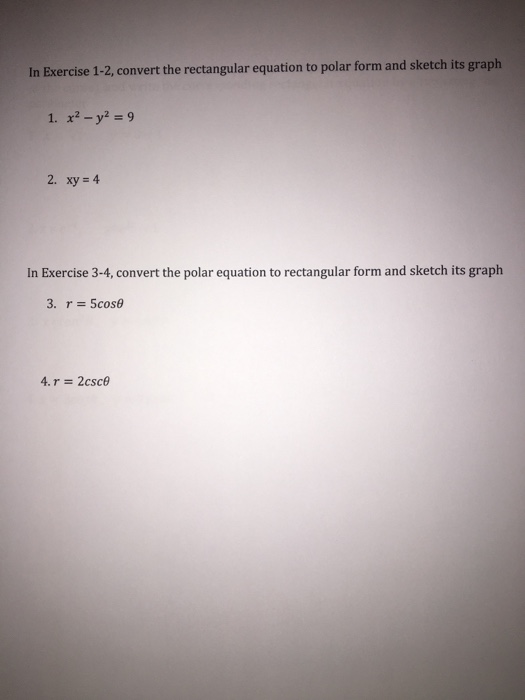 Solved In Exercise 1-2, convert the rectangular equation to | Chegg.com
