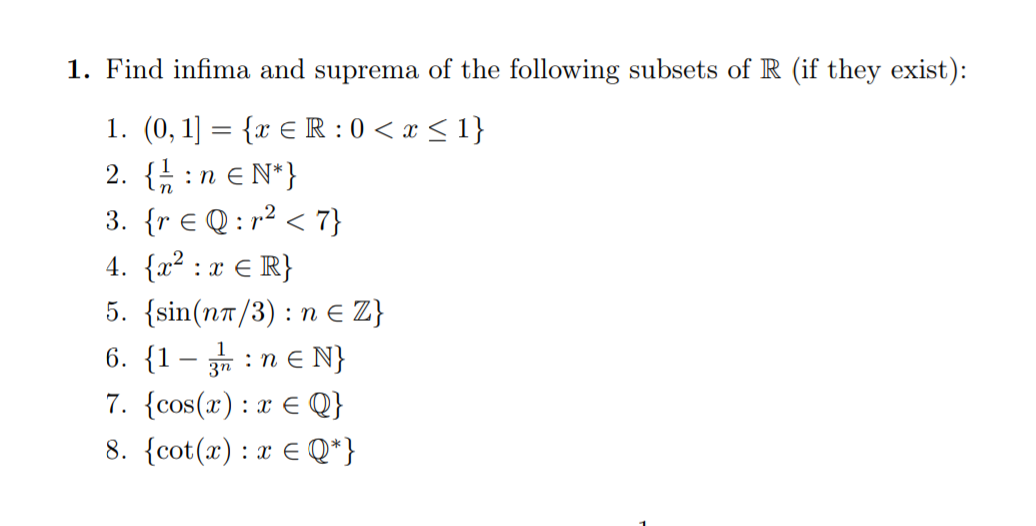 Solved 1. Find Infima And Suprema Of The Following Subsets | Chegg.com