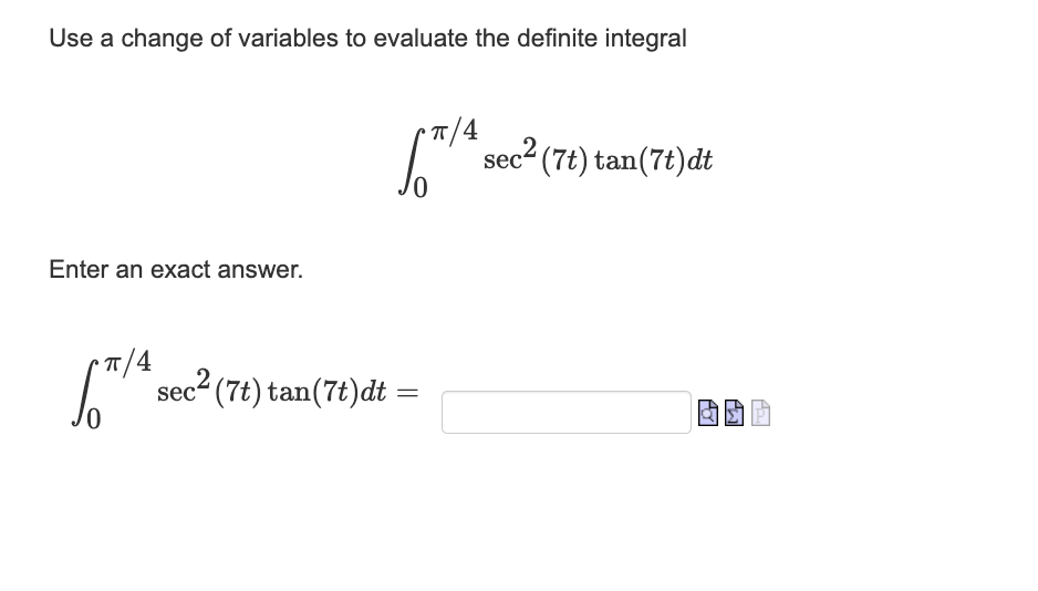 Solved Use a change of variables to evaluate the definite | Chegg.com