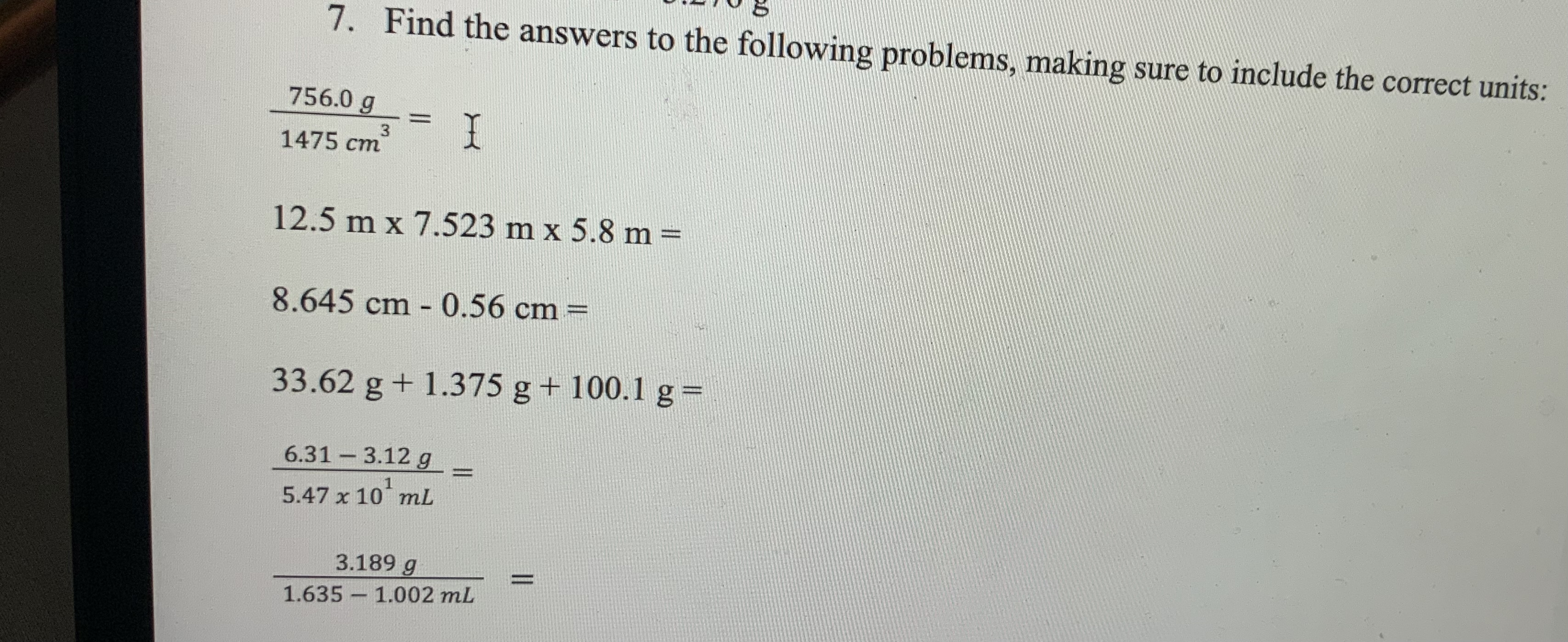 Solved 7. Find the answers to the following problems, making | Chegg.com