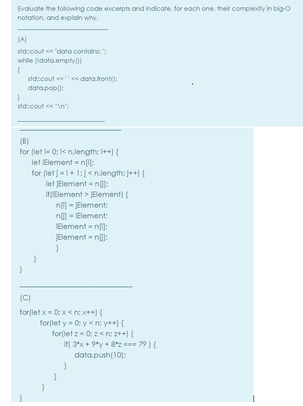 Solved Evaluate the following code excerpts and indicate, | Chegg.com