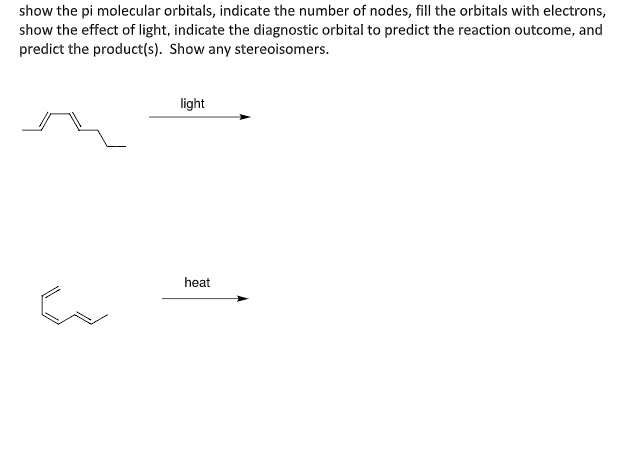 Solved show the pi molecular orbitals, indicate the number | Chegg.com