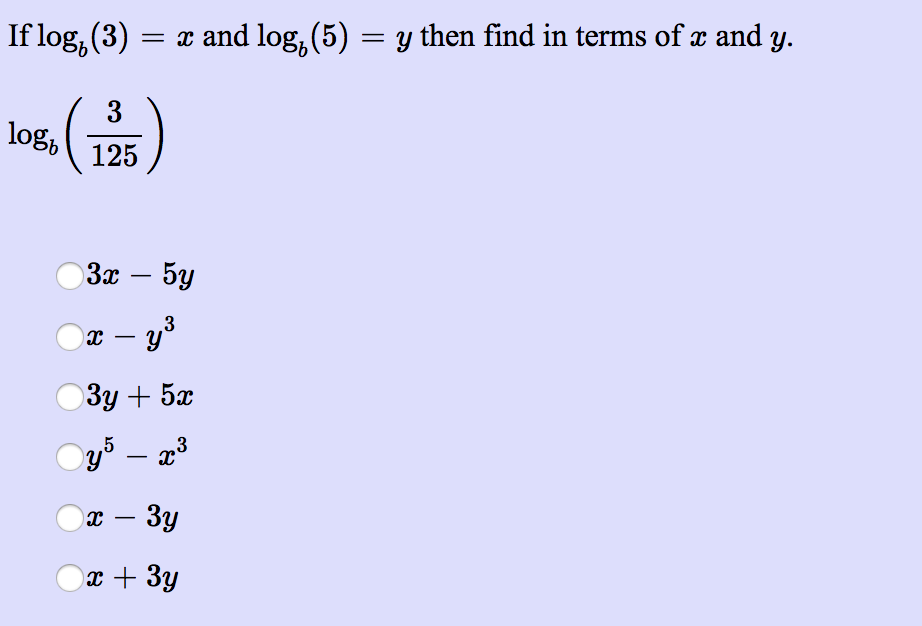 Solved If Log 3 X And Log 5 Y Then Find In Term Chegg Com