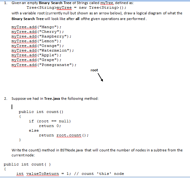 Solved 1. Given an empty Binary Search Tree of Strings | Chegg.com