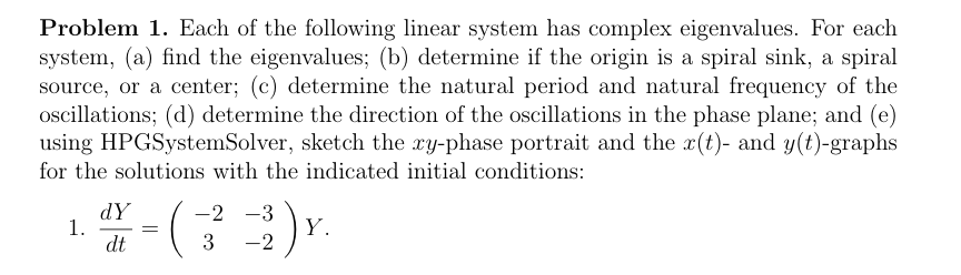 Solved Problem 1. Each of the following linear system has | Chegg.com