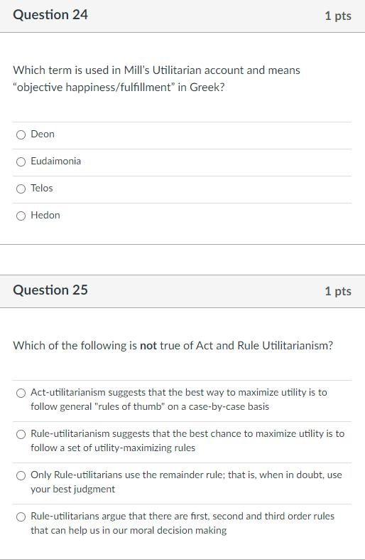 Solved 24. Which term is used in Mill’s Utilitarian account | Chegg.com