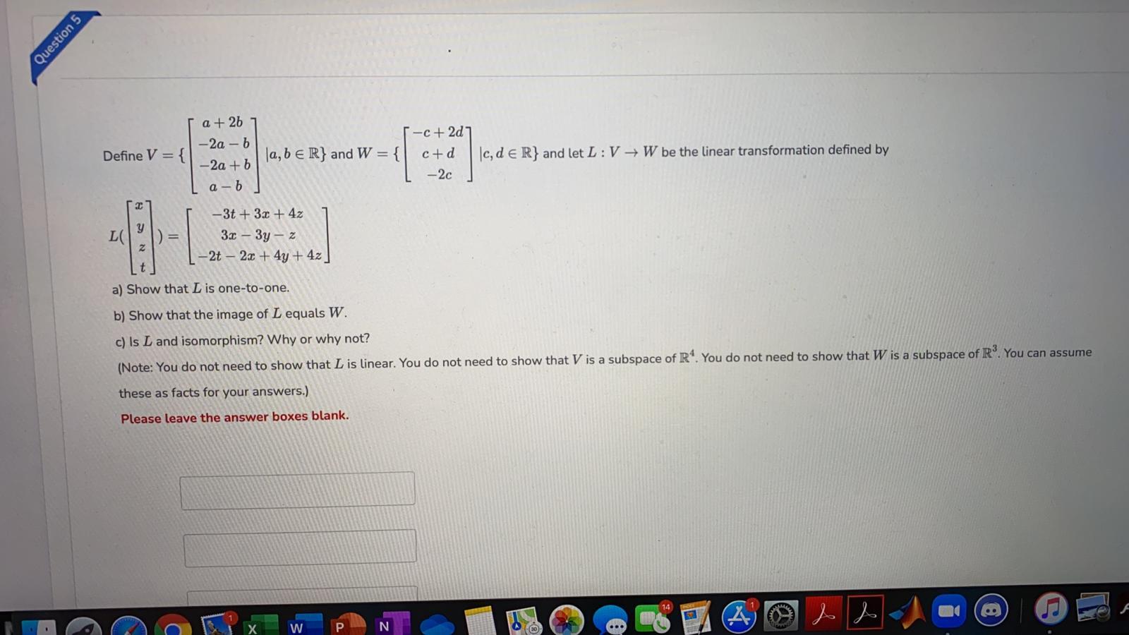 Solved Question 5 Define V = { a + 2b -2a - b -2a + 6 a - 6 | Chegg.com
