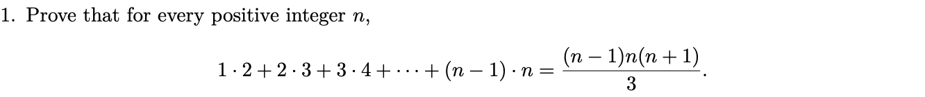 Solved 1. Prove that for every positive integer n, 1:2 | Chegg.com