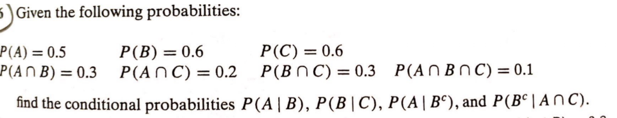 Solved Given The Following Probabilities P A 0 5 P B Chegg Solved Given The Following Probabilities P A 0 5 P B Chegg