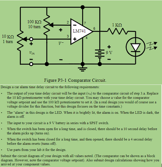 Solved Figure P31 Comparator Circuit. Design a car alarm