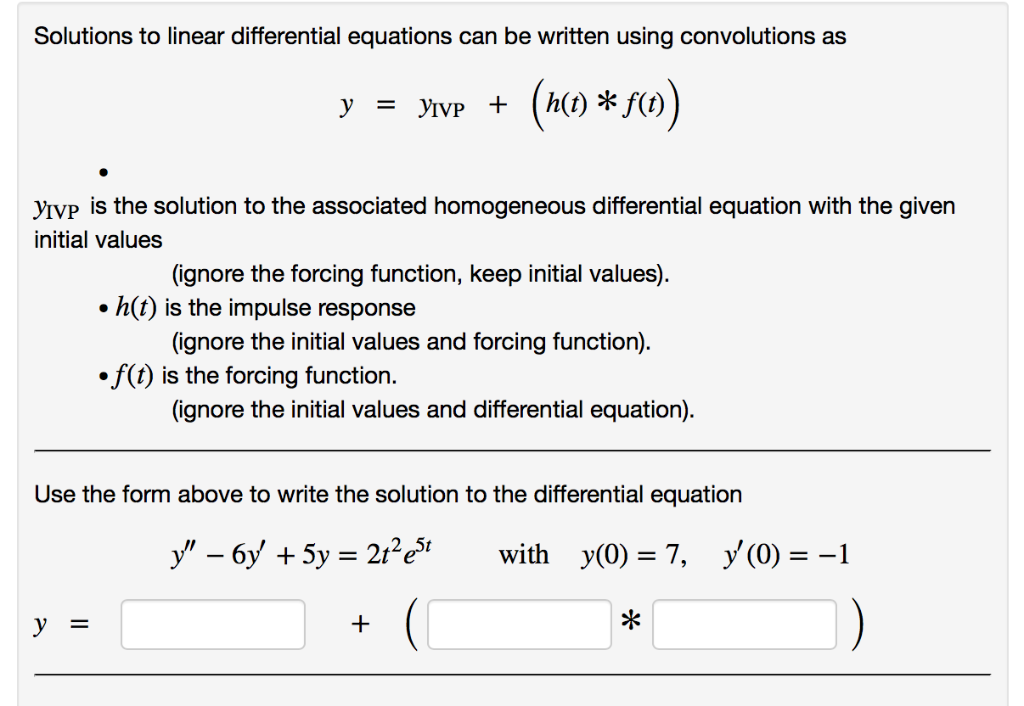 Solved Solutions to linear differential equations can be | Chegg.com