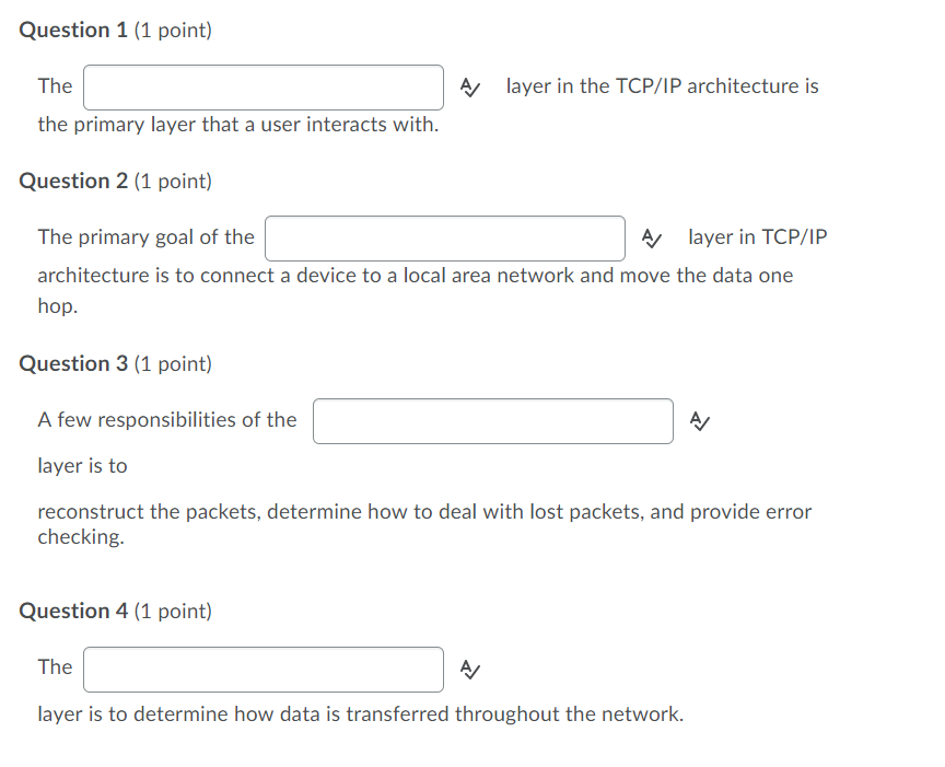 Solved Question 1 (1 point) A layer in the TCP/IP | Chegg.com
