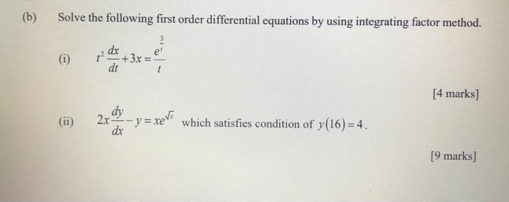 Solved (b) Solve The Following First Order Differential | Chegg.com