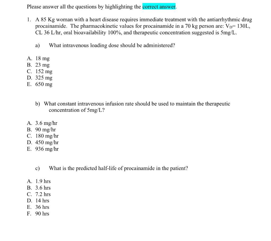 Please answer all the questions by highlighting the | Chegg.com