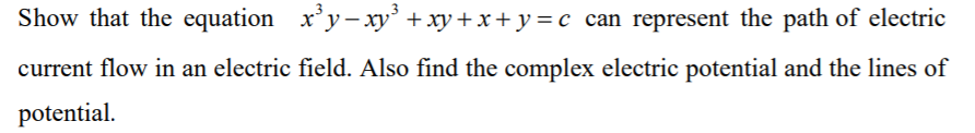 Solved Show that the equation xºy– xy² + xy + x+y=c can | Chegg.com