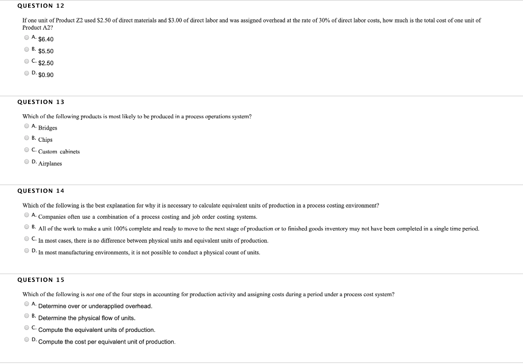 Solved QUESTION 12 If one unit of Product Z2 used $2.50 of | Chegg.com