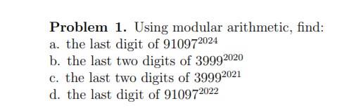 Solved Problem 1. Using Modular Arithmetic, Find: A. The | Chegg.com