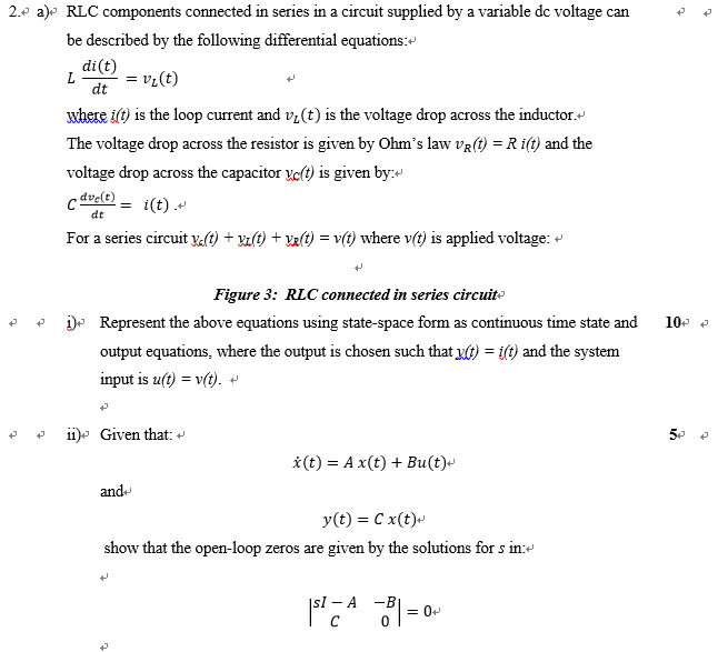 Solved 2-a)-RLC components connected in series in a circuit | Chegg.com