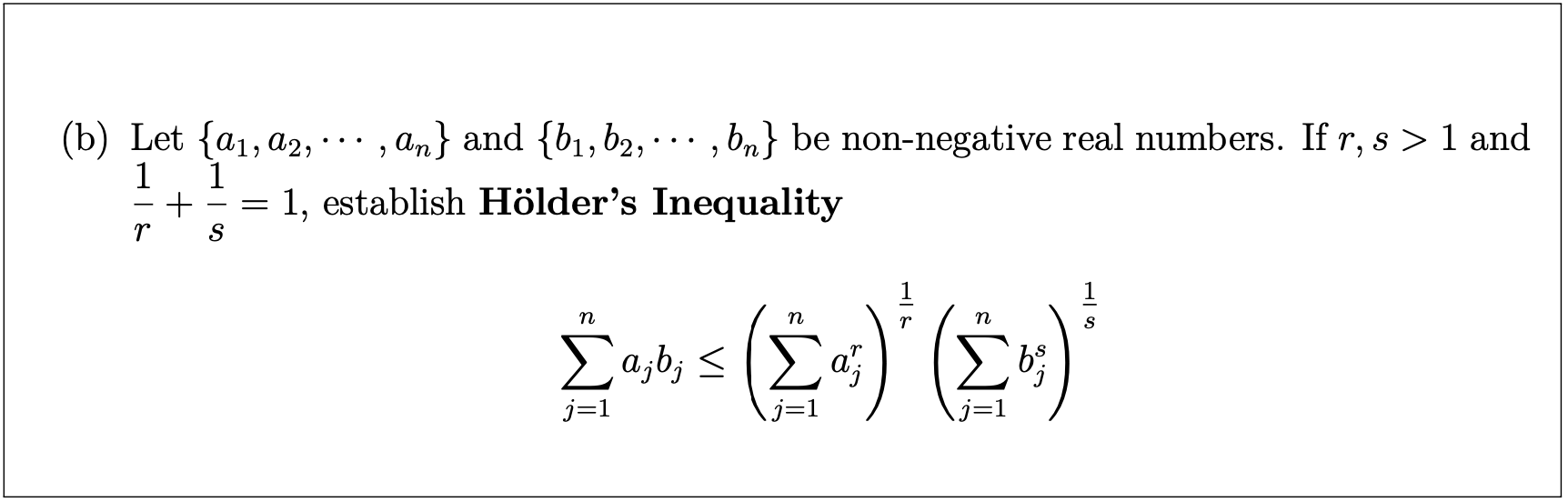 Solved (b) Let {a1,a2,⋯,an} And {b1,b2,⋯,bn} Be Non-negative | Chegg.com