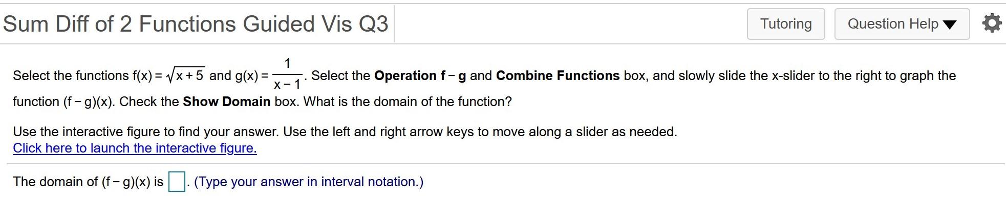 Solved Sum Diff of 2 Functions Guided Vis Q3 Tutoring | Chegg.com