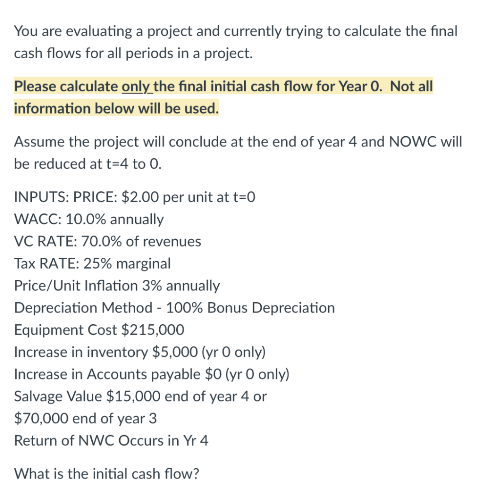 Solved You Are Evaluating A Project And Currently Trying To Chegg