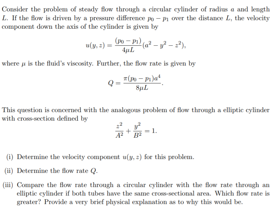 Solved Consider the problem of steady flow through a | Chegg.com