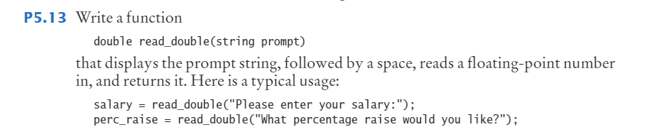 Solved P5.13 Write a function double read_double(string | Chegg.com