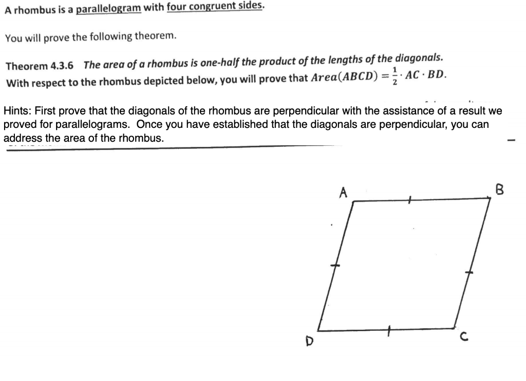 Solved A Rhombus Is A Parallelogram With Four Congruent | Chegg.com