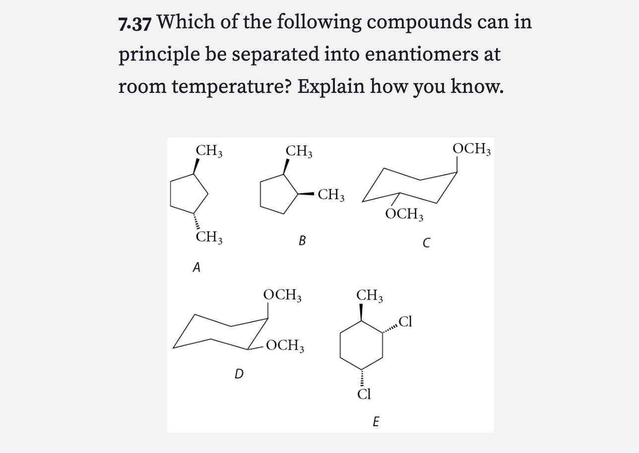 Solved Which of the following compounds can in principle be | Chegg.com