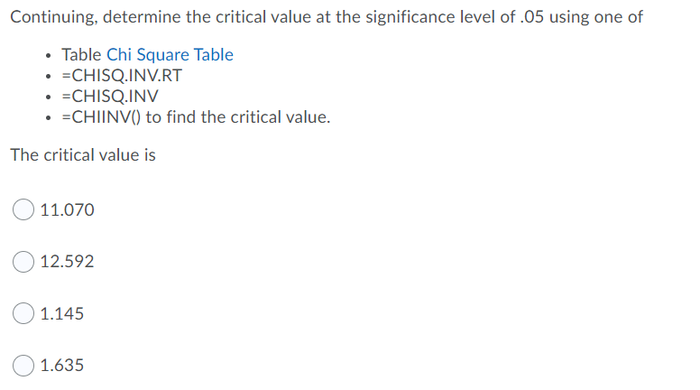 Solved Continuing, Determine The Critical Value At The | Chegg.com