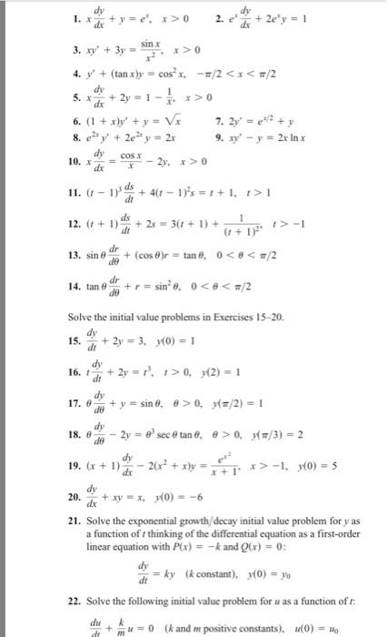 Solved x dy/dx + y = e^x, x > 0 e^xdy/dx + 2e^xy = 1 xy' + | Chegg.com