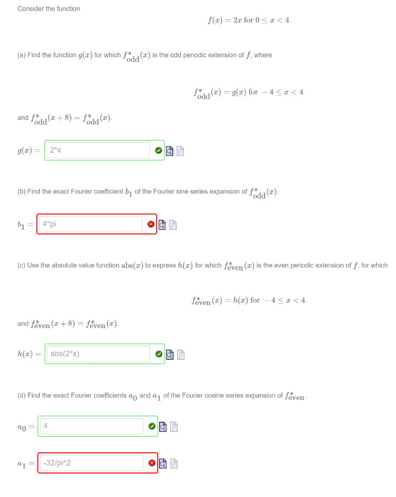 Solved Consider the function f(3) = 2.c for 0