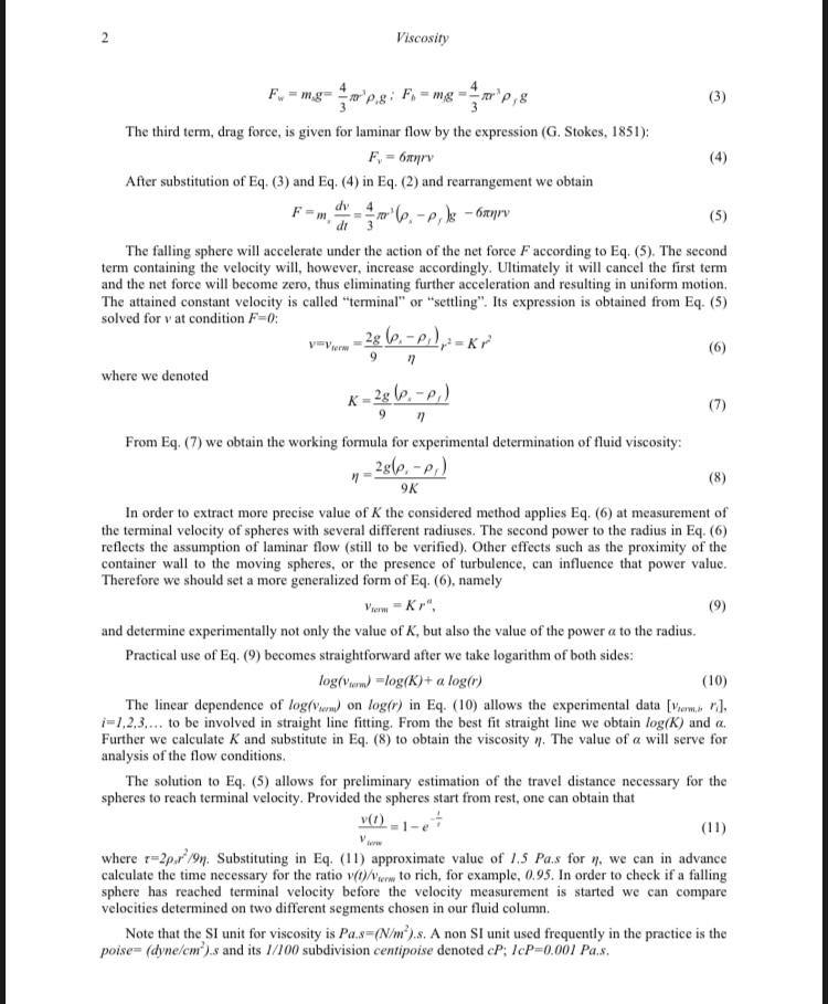 Solved I attached the Lab Manual below for Viscosity in