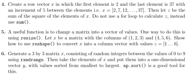 Solved 4. Create a row vector x in which the first element Chegg