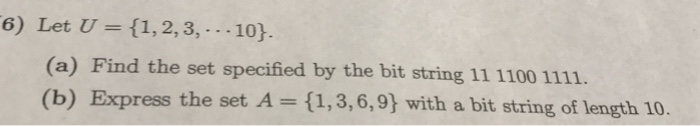 Solved Let U = {1, 2, 3, - - -10}. Find the set specified | Chegg.com