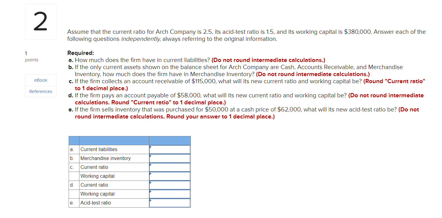solved-2-assume-that-the-current-ratio-for-arch-company-is-chegg