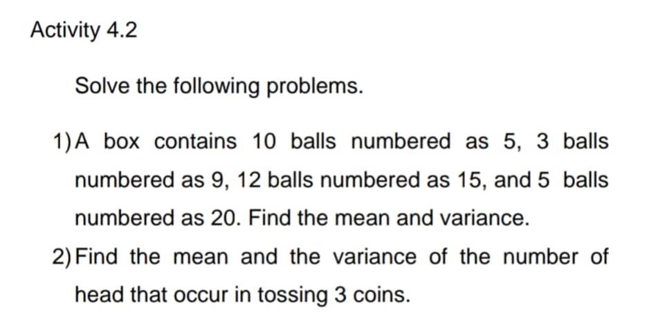 Solved Activity 4.2 Solve The Following Problems. 1) A Box | Chegg.com