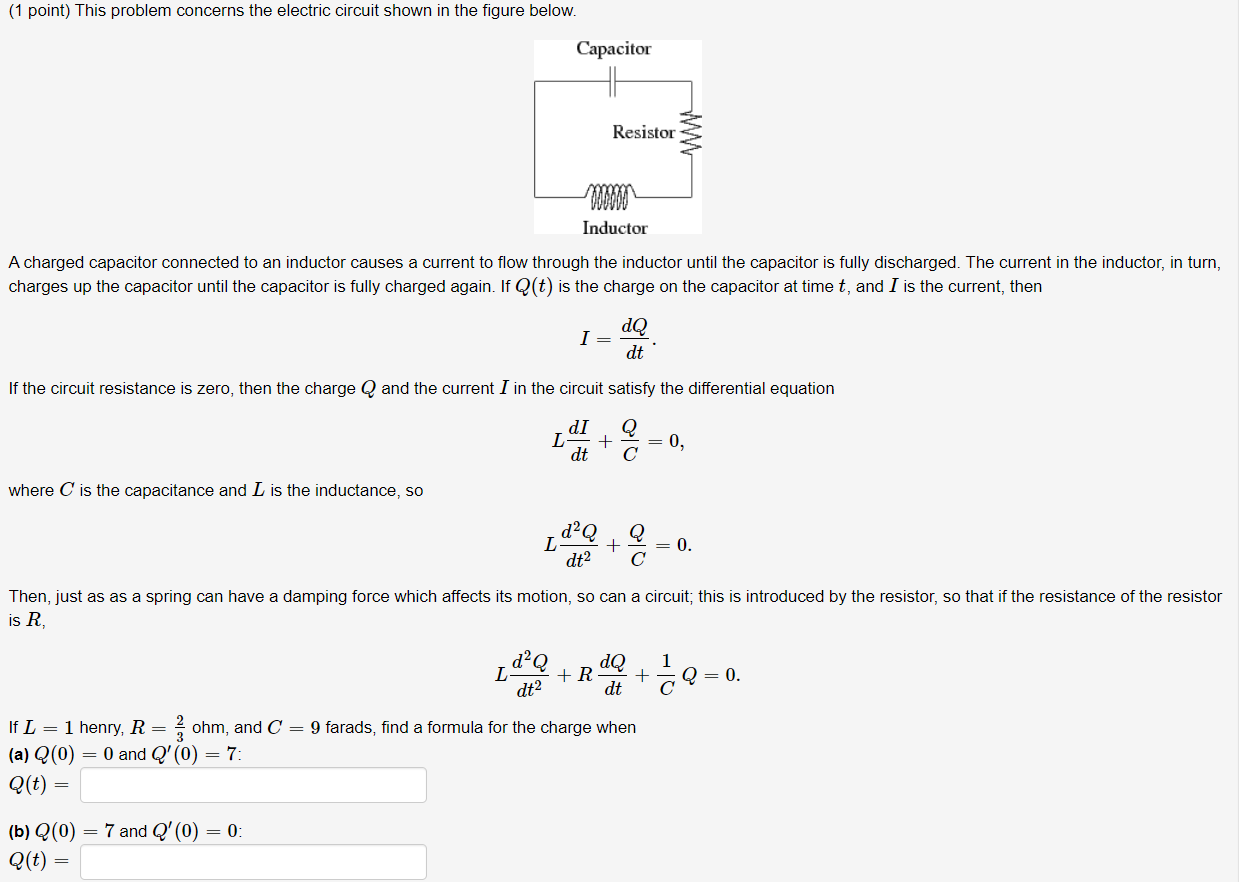 Solved (1 point) This problem concerns the electric circuit | Chegg.com