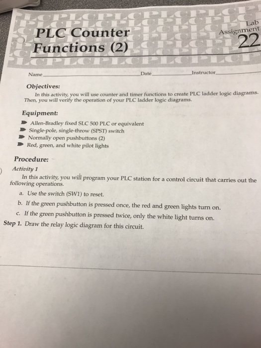 Solved Lab Assignment PLC Counter Functions (2) Name Date | Chegg.com
