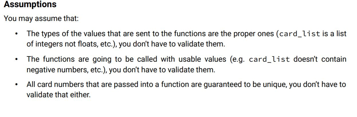 Assumptions you may assume that: • the types of the values that are sent to the functions are the proper ones (card_list is a