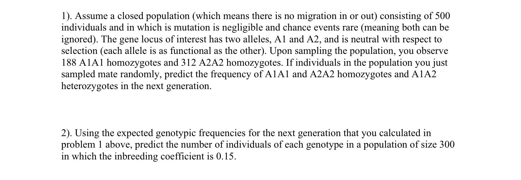 Solved 1). Assume a closed population (which means there is | Chegg.com