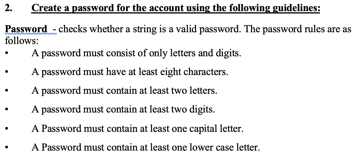 Solved wi 2. Create a password for the account using the | Chegg.com