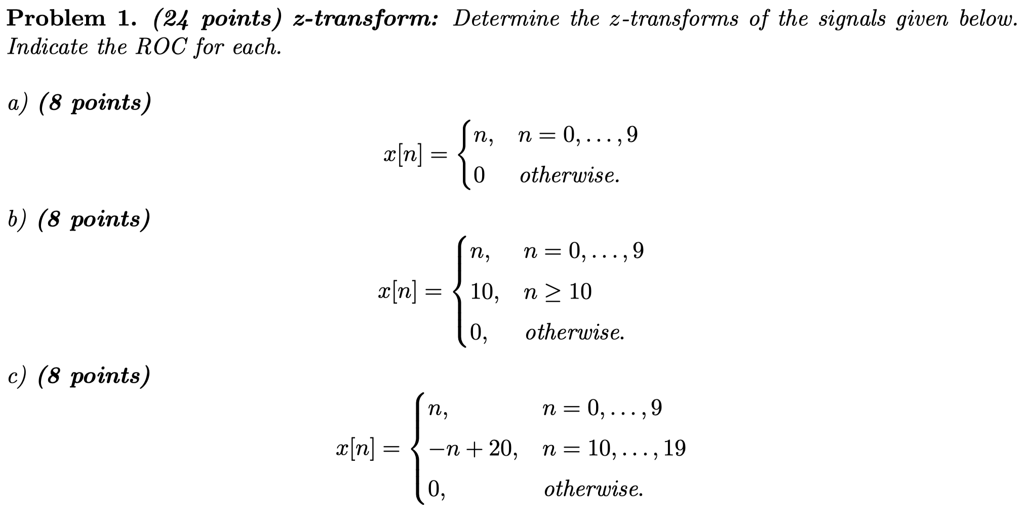 Solved Problem 1 24 Points Z Transform Determine The Chegg Com