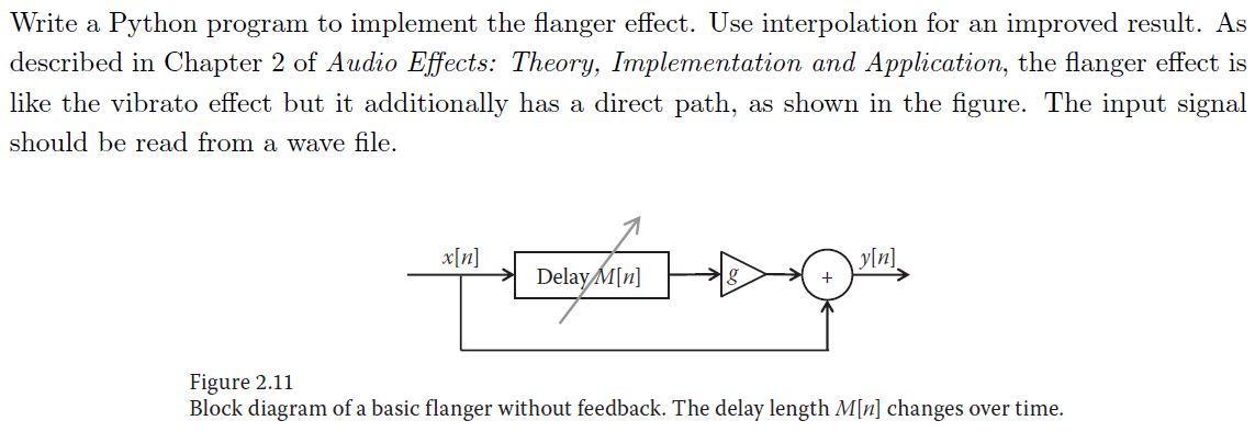 Solved Write a Python program to implement the flanger | Chegg.com